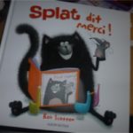 Splat dit merci - Nathan - Les lectures de Liyah