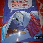 Kikekoa et Ornicar - Nathan - Les lectures de Liyah