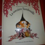 La sorciere Tambouille - Kaleidoscope - Les lectures de Liyah