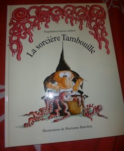 La sorciere Tambouille - Kaleidoscope - Les lectures de Liyah