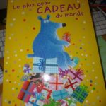 Le plus beau cadeau du monde - Casterman - Les lectures de Liyah