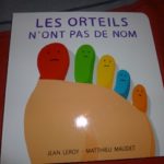 Les orteils n'ont pas de noms - Ecole des loisirs - Les lectures de Liyah