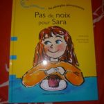 Pas de noix pour Sara - Dominique et Cie - Les lectures de Liyah