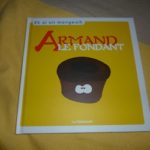 Armand le fondant - Palissade - Les lectures de Liyah