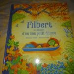 Filbert ou l'histoire d'un bon petit demon - Bayard - Les lectures de Liyah