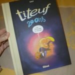 Titeuf 20 ans - Glenat - Les lectures de Liyah