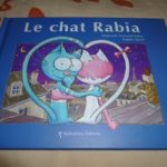 Le chat rabia - Balivernes - Les lectures de Liyah