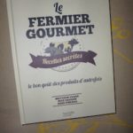 Le fermier gourmet - Larousse - Les lectures de Liyah