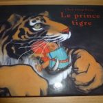 Le prince tigre - EDL - Les lectures de Liyah