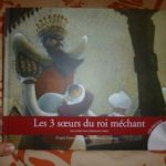 Les 3 soeurs du roi méchant - Clochette - Les lectures de Liyah