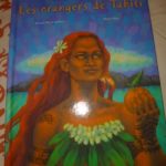 Les orangers de Tahiti - Balivernes - Les lectures de Liyah