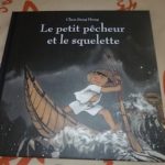 Le petit pecheur et le squelette - Les lectures de Liyah