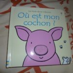Ou est mon cochon - Usborne - Les lectures de Liyah