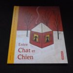 Entre chat et chien - Autrement - Les lectures de Liyah