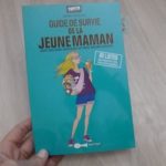 Guide de survie jeune maman - Leduc - Les lectures de Liyah