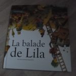 La balade de Lila - Clochette - Les lectures de Liyah