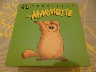 La marmotte - Petite plume - Les lectures de Liyah