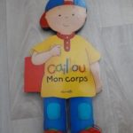 Caillou mon corps - Chouette - Les lectures de Liyah