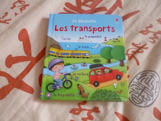 Les transports - Usborne - Les lectures de Liyah