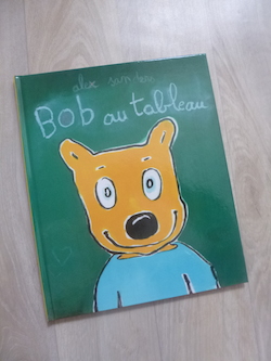 Livre pour enfants - Bob au tableau