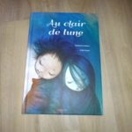 Histoire pour enfant - Au clair de lune