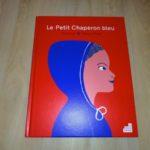 Histoire pour enfant - Le petit chaperon bleu