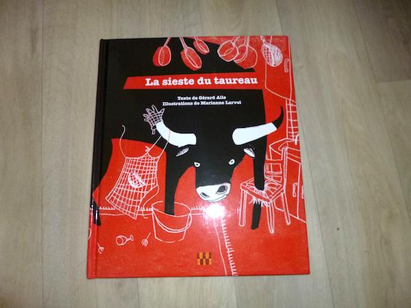 Livre jeunesse - La sieste du taureau