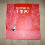 Livre jeunesse - Le voyage de Pippo