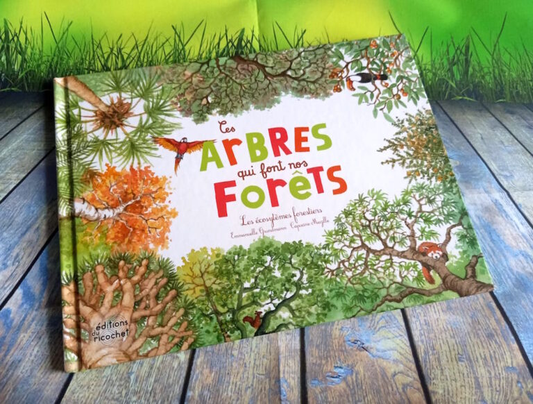 Ces Arbres Qui Font Nos Forêts – Liyah.fr – Livre enfant | Manga Shojo
