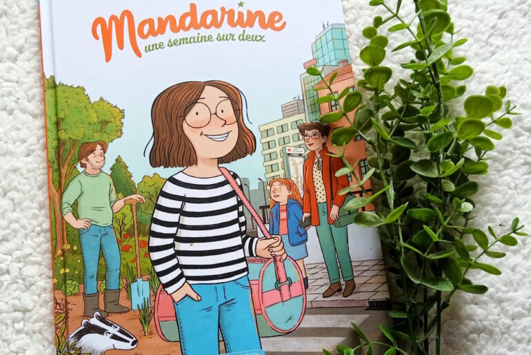 Mandarine T.1 : Une Semaine Sur Deux