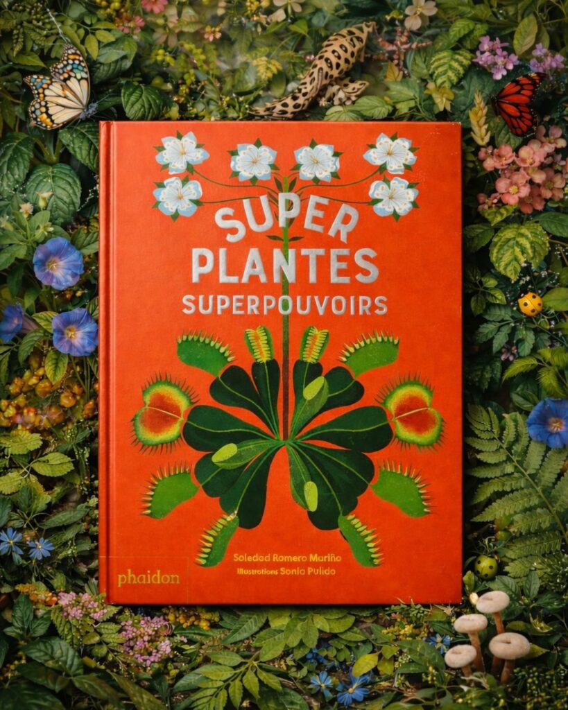 Super Plantes Superpouvoirs