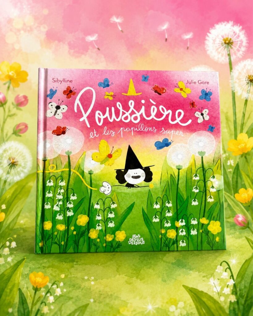 Poussière Et Les Papillons Super