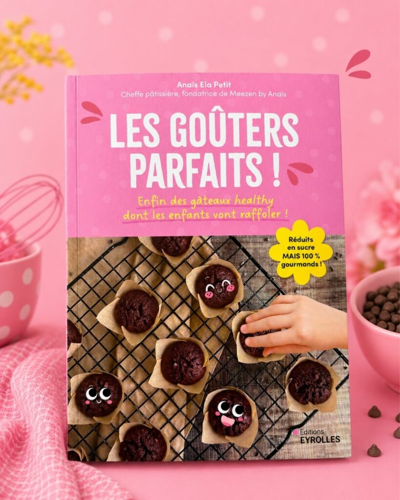 Les Goûters Parfaits !