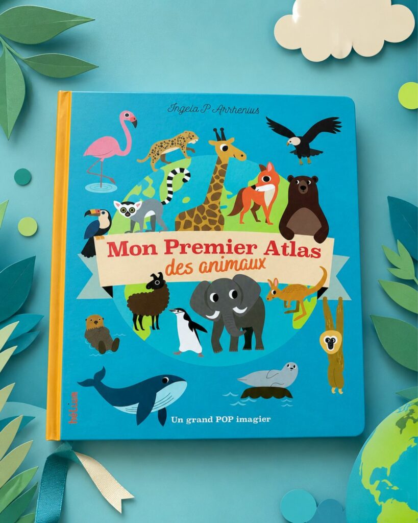 Mon Premier Atlas Des Animaux